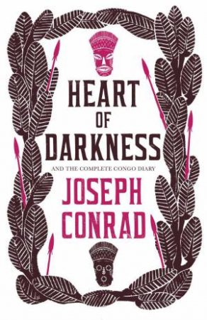 Alma Classics: Heart Of Darkness by Joseph Conrad