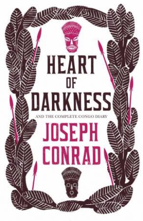 Heart Of Darkness by Joseph Conrad