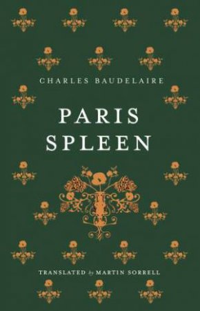 Paris Spleen And Wine And Hashish by Charles Baudelaire