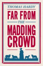 Alma Classics Far From The Madding Crowd