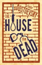 Alma Classics The House Of The Dead
