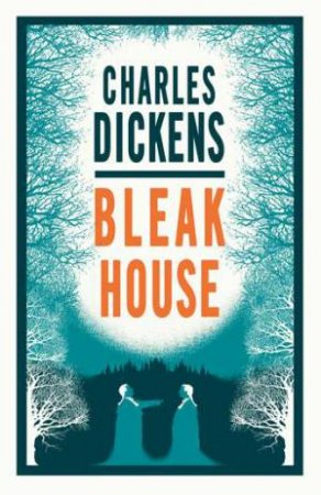 Alma Classics: Bleak House by Charles Dickens