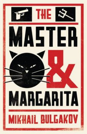 Alma Classics: The Master And Margarita by Mikhail Bulgakov