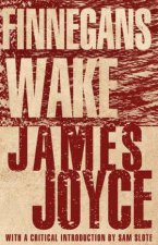 Alma Classics Finnegans Wake New Annotated Edition