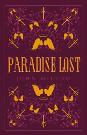 Alma Classics: Paradise Lost by John Milton