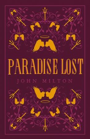 Paradise Lost by John Milton