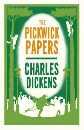The Pickwick Papers by Charles Dickens