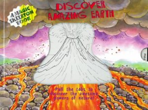 Magic Skeleton Book: Discover Amazing Earth by Various
