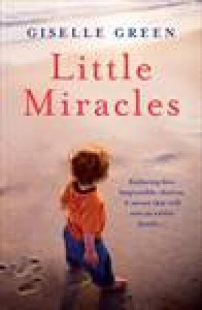 Little Miracles by Giselle Green