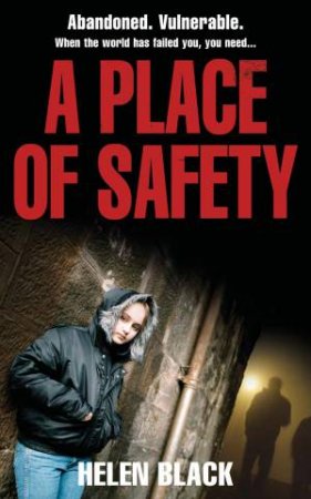 Place Of Safety by Helen Black