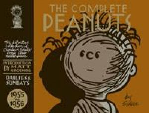 The Complete Peanuts 1955 - 1956 (Volume 3) by Charles M. Schulz