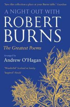 Night Out With Robert Burns: The Greatest Poems by Robert Burns