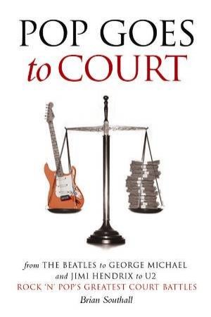 Pop Goes to Court by Brian Southall