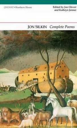 Complete Poems - Jon Silkin by Jon Silkin
