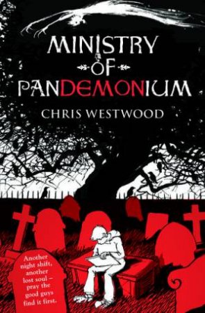 The Ministry Of Pandemonium 01 by Chris Westwood