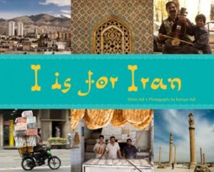 I is for Iran by Shirin Adl