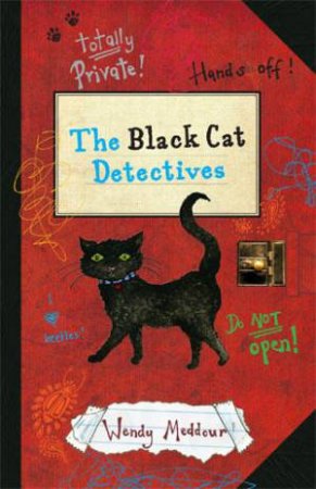 The Black Cat Detectives by Wendy Meddour