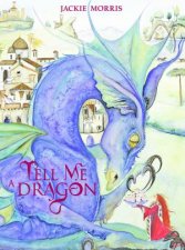 Tell Me A Dragon Anniversary Edition