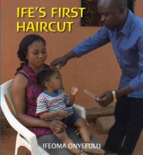 Ifes First Haircut