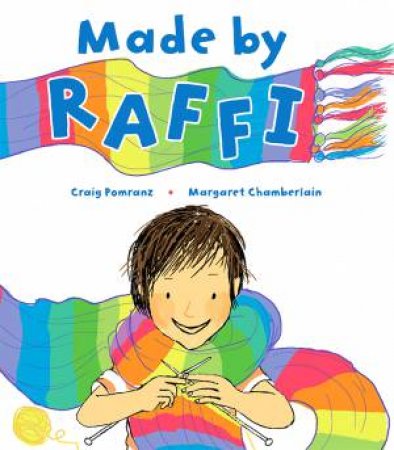 Made By Raffi by Craig Pomranz & Margaret Chamberlain