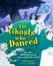 The Ghosts Who Danced and other spooky stories