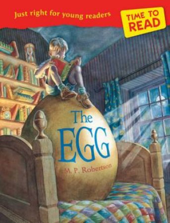 Time to Read: The Egg by M.P. Robertson