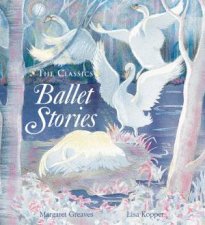 The Classics Ballet Stories