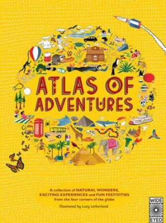 Atlas Of Adventures by Lucy Letherland