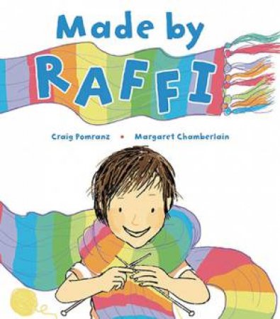 Made By Raffi by Craig Pomranz & Margaret Chamberlain