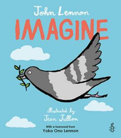 Imagine by Jean Jullien & John Lennon