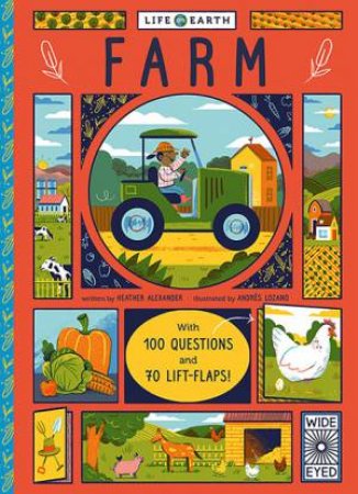 Life on Earth: Farm by Heather Alexander