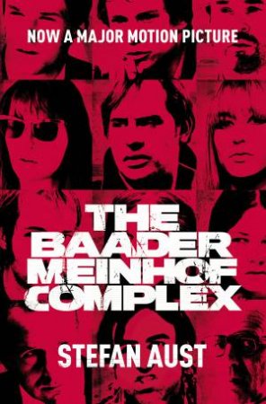 Baader-Meinhof Group by Stefan Aust