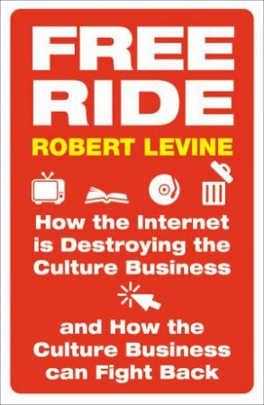 Free Ride by Robert Levine