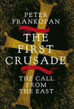 The First Crusade