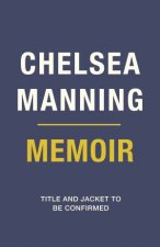 Chelsea Manning 2020 Memoir