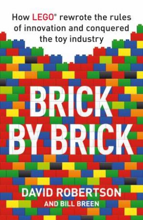 Brick by Brick by Bill/Robertson, David Breen