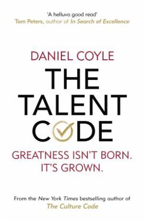 The Talent Code by Daniel Coyle