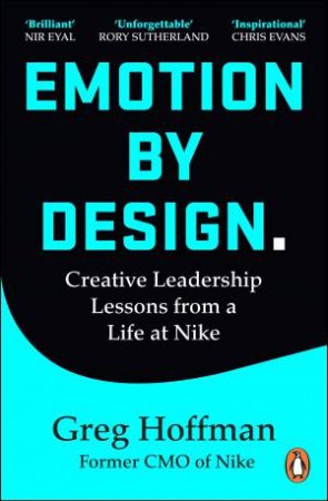 Emotion by Design by Greg Hoffman