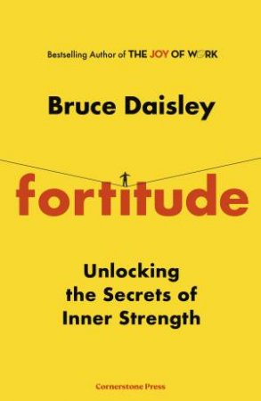 Fortitude by Bruce Daisley