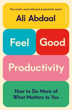 Feel-Good Productivity