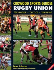 Rugby Union Technique Tactics Training Crowood Sports Guide