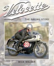 Velocette the Racing Story