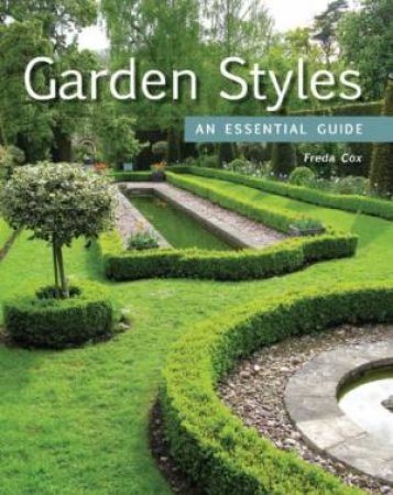 Garden Styles: an Essential Guide