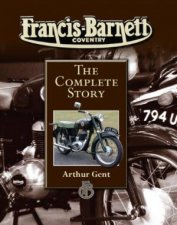 Francisbarnett the Complete Story