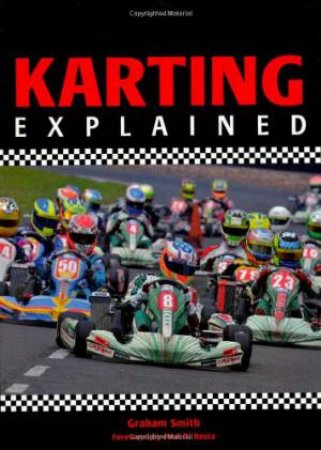 Karting Explained by Graham Smith & Paul Di Resta