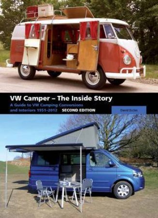 VW Camper: The Inside Story by ECCLES DAVID