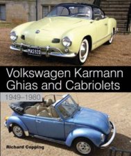 Volkswagen Karmann Ghias and Cabriolets 19491980