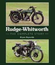 RudgeWhitworth The Complete Story