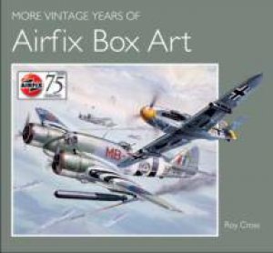 More Vintage Years of Airfix Box Art by CROSS ROY