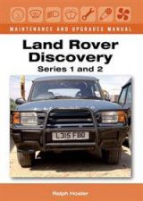 Land Rover Discovery Maintenance and Upgrades Manual Series 1 and 2